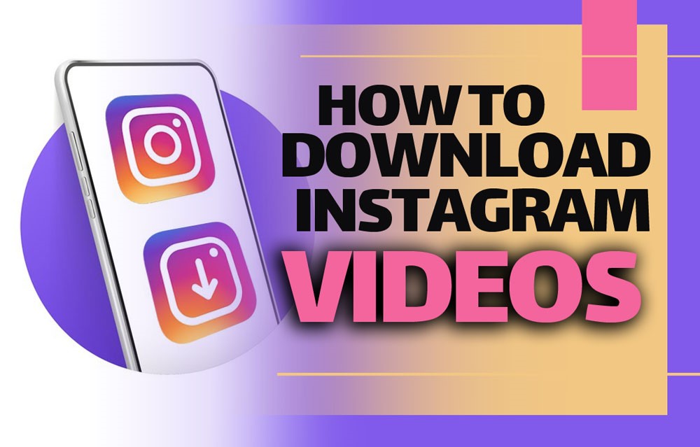 download instagram videos