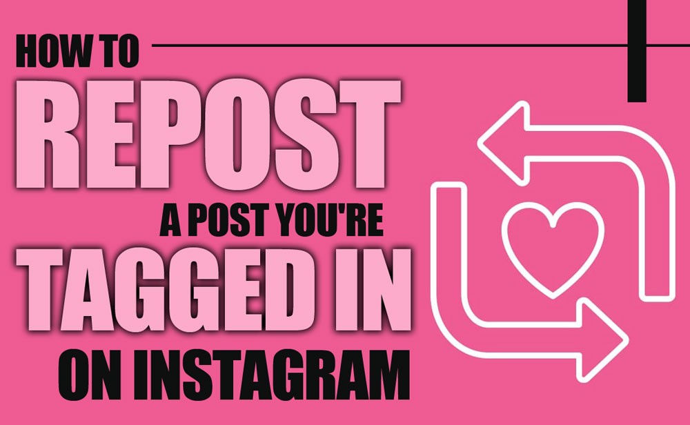 repost tagged post on instagram